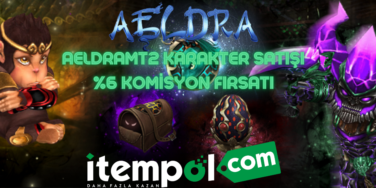 Aeldramt2 Karakter Satışı %6 Komisyon Fırsatı