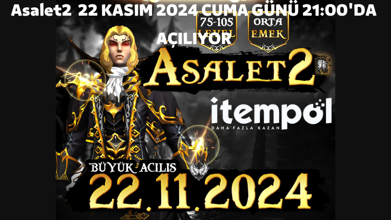 Asalet2 22 KASIM 2024 CUMA GÜNÜ 21:00'DA AÇILIYOR.