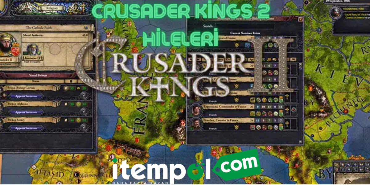 Crusader Kings 2 Hileleri