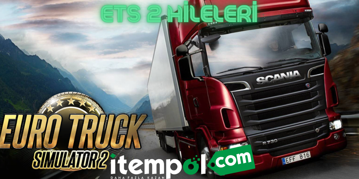 Euro Truck Simulator 2 ETS 2 Hileleri