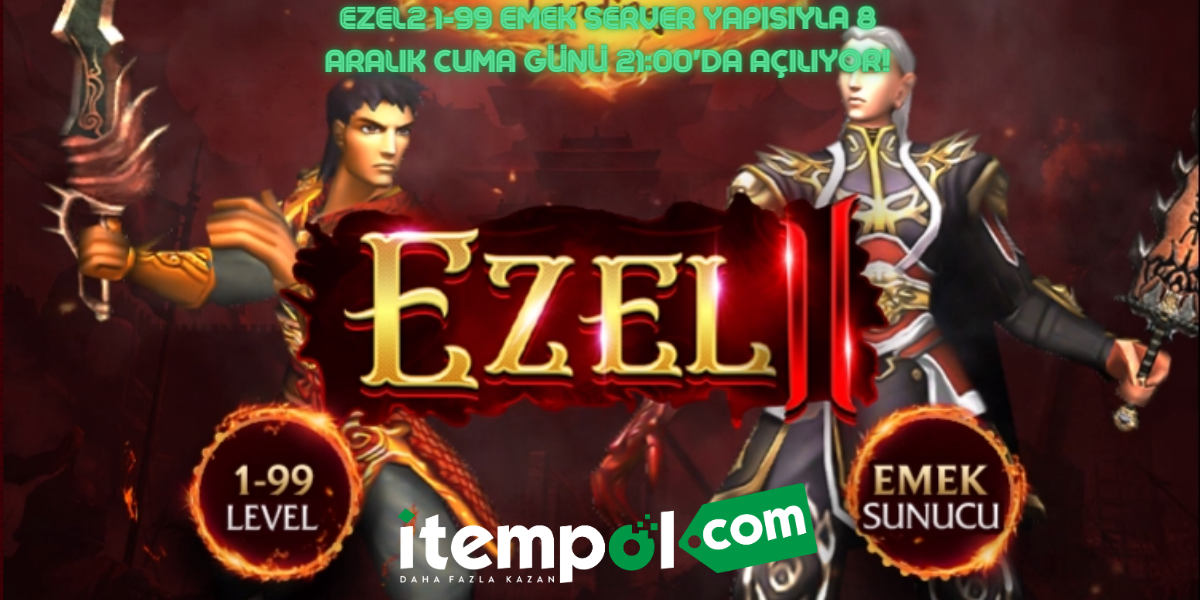 Ezel2 Opens on Friday, December 8th at 21:00 with its 1-99 Emek Server Structure!