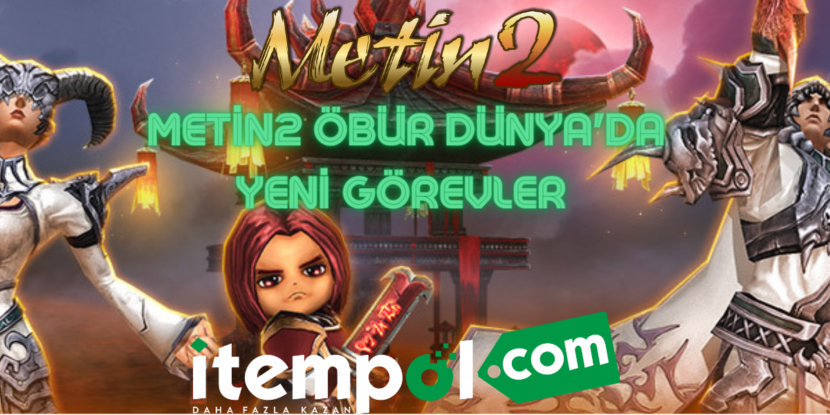 Metin2 Öbür Dünya'da Yeni Görevler