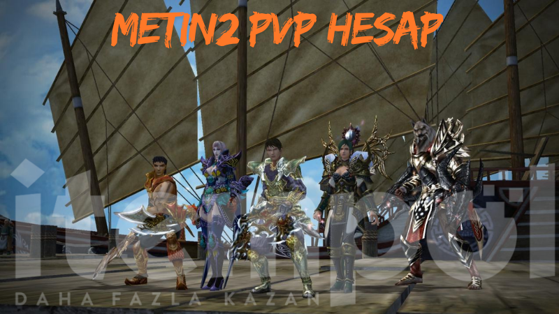 Metin2 PVP Account: Stand Out with Strong Characters