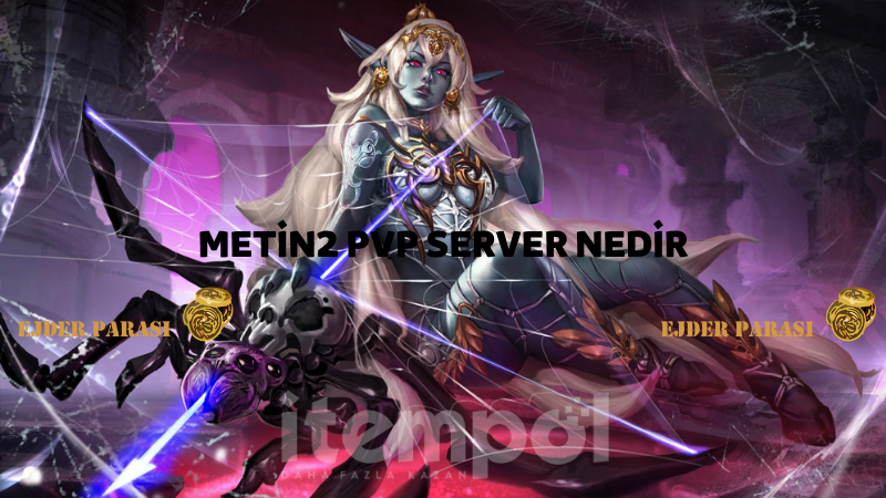 Metin2 PVP, Metin2 PVP sunucuları, Metin2 özel sunucu, Metin2 oyun, Metin2 sunucuları, Metin2 PVP hakkında bilgi