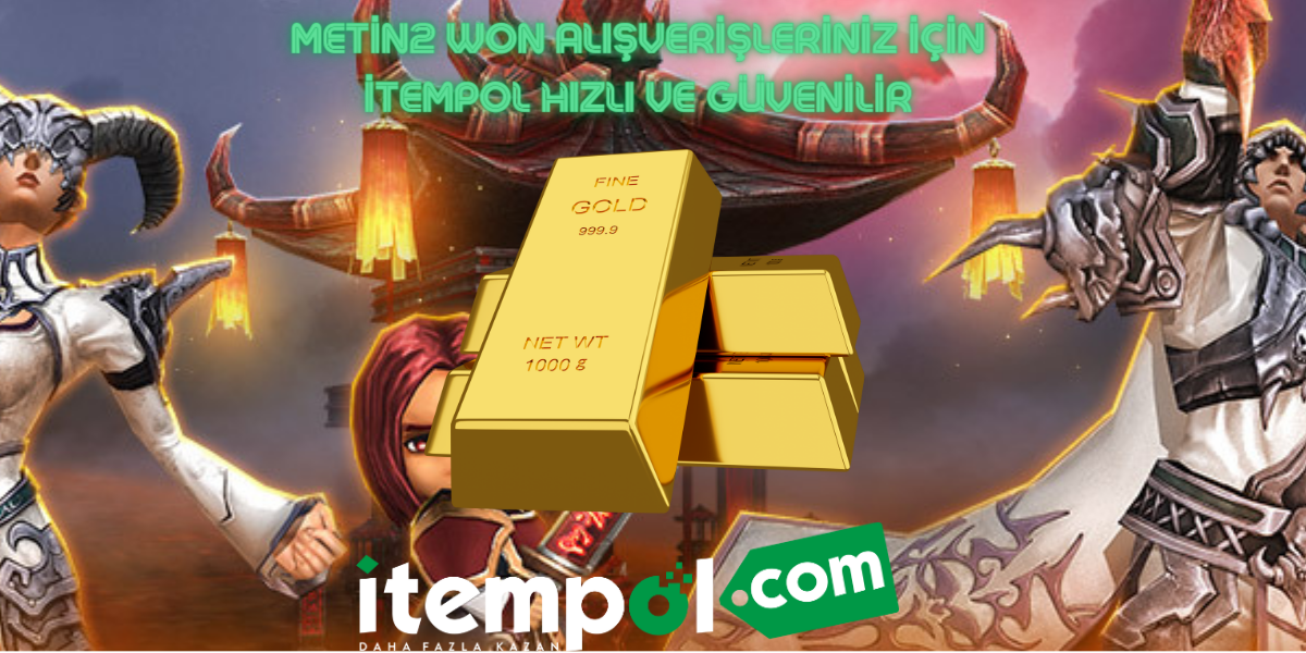 Itempol Fast and Reliable for Your Metin2 Won Purchases