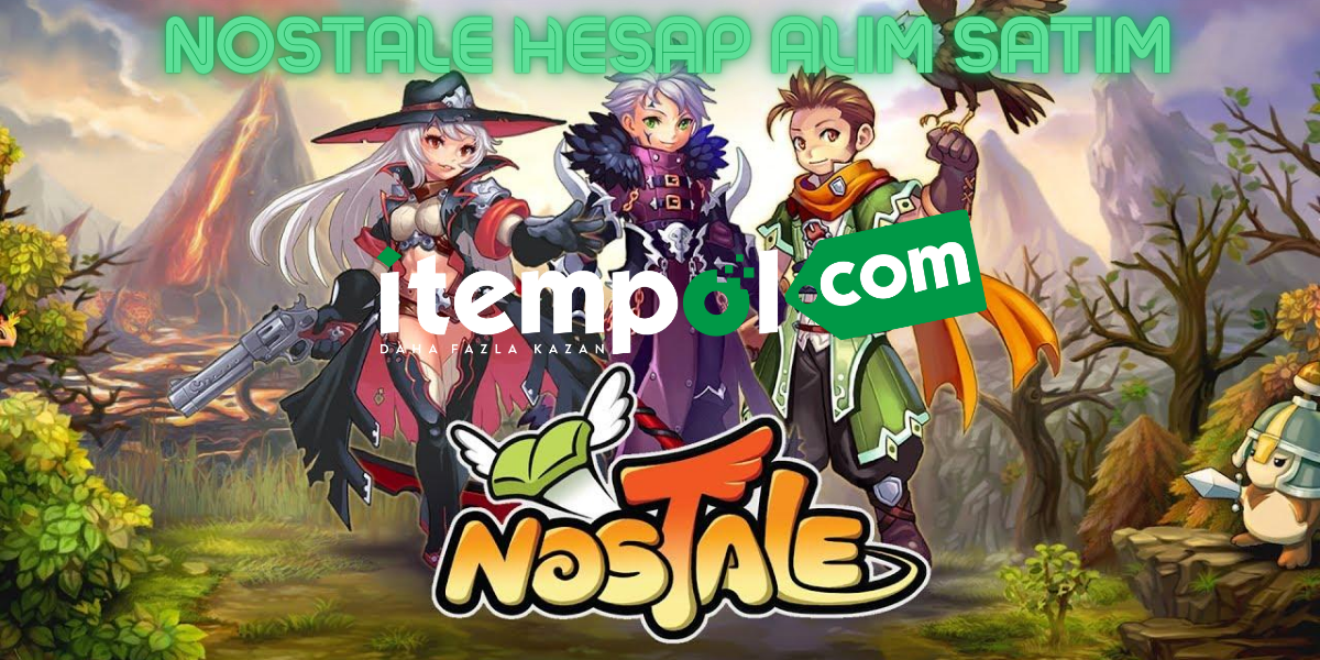 Nostale Hesap Alım Satım