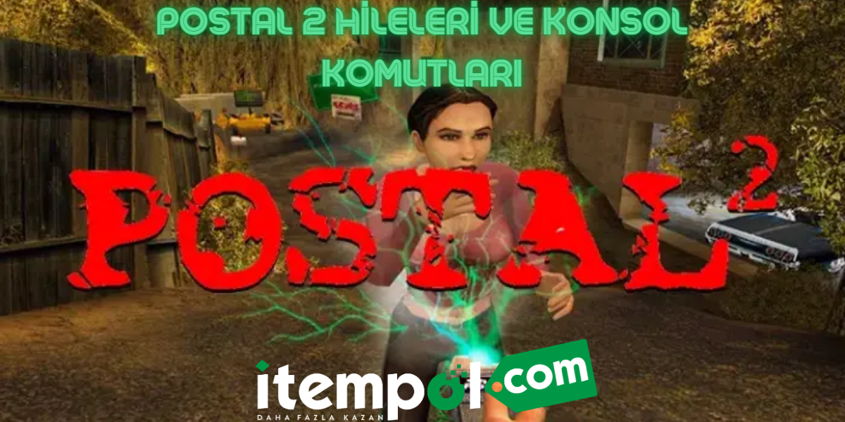 Postal 2 Cheats and Console Commands