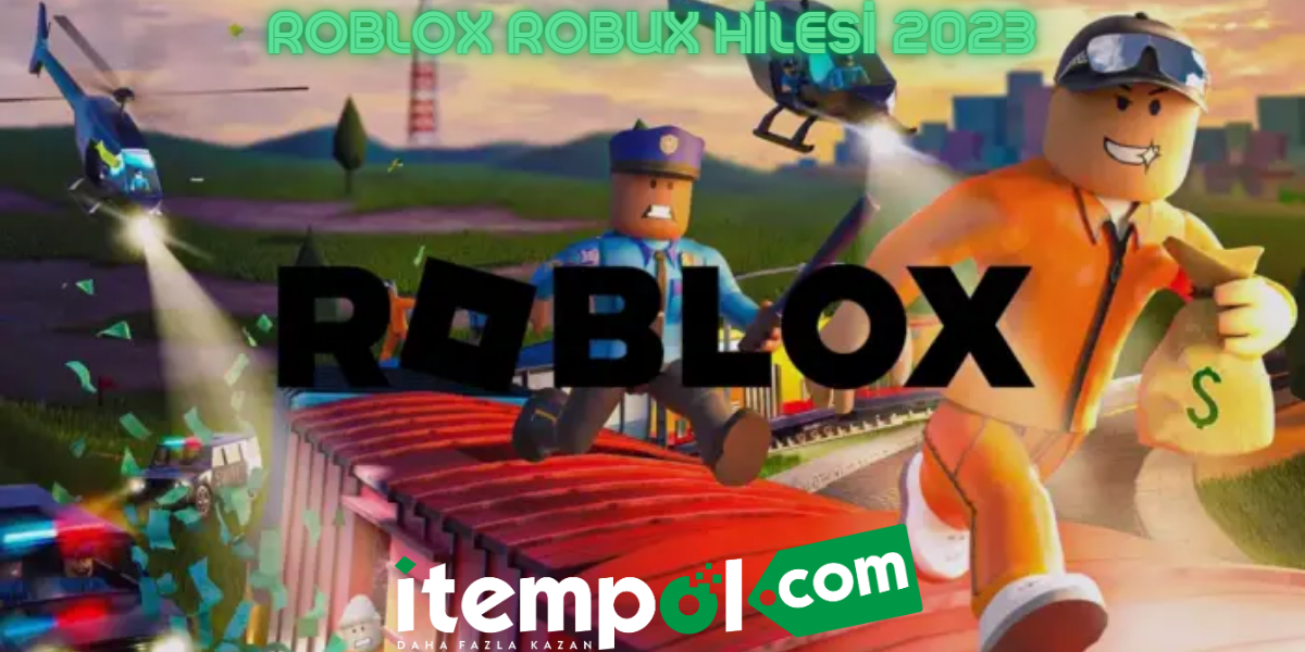 Roblox Robux Hilesi 2023