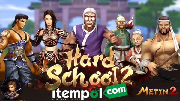 HardSchool2, Metin2 PVP Server, Metin2 hesap alım satım, itempol.com