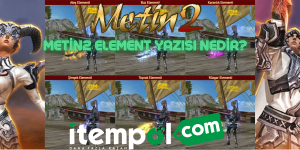 Metin2 Element Yazısı Nedir?