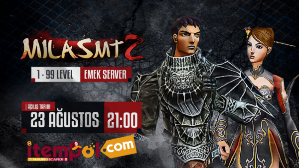 Milasmt2 Opens on Friday, August 23, 2024 1-99 Emek Server