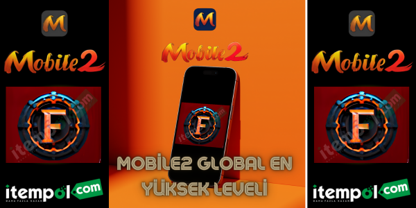 Mobile2 Global En Yüksek Leveli