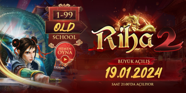 Riha2 1-99 Old School Server Opens on 19.01.2024