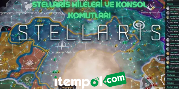 Stellaris Hileleri ve Konsol Komutları