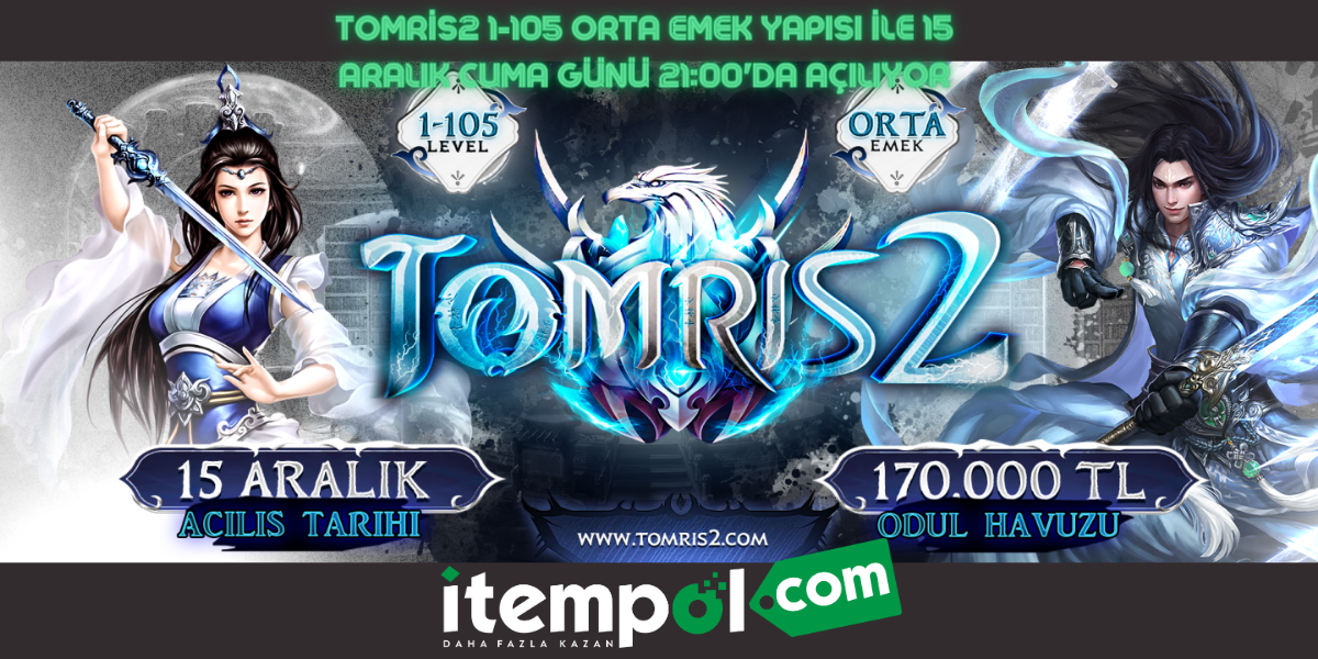 Tomris2 Opens with 1-105 Medium Labor Structure on Friday, December 15th at 21:00!