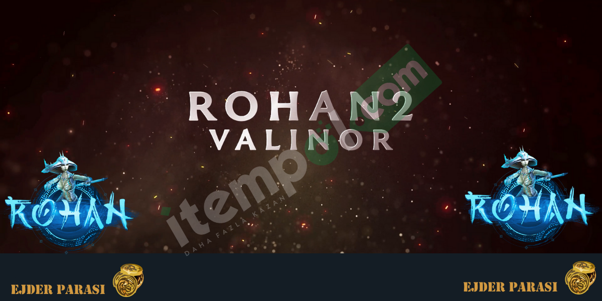 Rohan2 Valinor EP Galeri