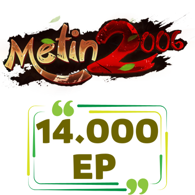 Metin2006 14.000 Ep