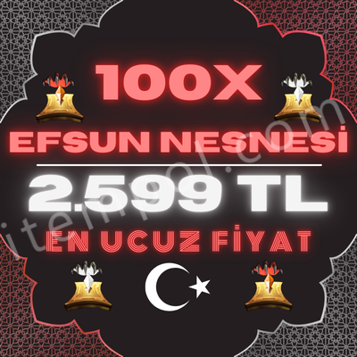 100 ADET EFSUN NESNESİ 2599 TL AKTİFİM HEMEN TESLİM