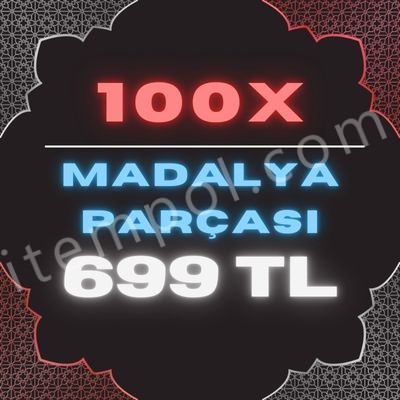 100 ADET MADALYA PARÇASI 699TL AKTİFİM HEMEN TESLİM